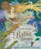 The Barefoot Book of Ballet Stories (Hardcover) - Jane Yolen Photo