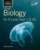 Eduqas Biology for A Level Year 1 & AS: Student Book (Paperback) - Marianne Izen Photo