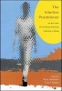 Intuitive Practitioner - On the Value of Not Always Knowing What One is Doing (Paperback) - Terry Atkinson Photo