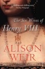 The Six Wives of Henry VIII (Paperback) - Alison Weir Photo