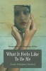 What it Feels Like to be Me (Paperback) - Jenny Salaman Manson Photo