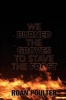 We Burned the Groves to Stave the Frost (Paperback) - Roan Poulter Photo