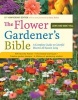 The Flower Gardener's Bible (Paperback) - Lewis Hill Photo