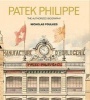 Patek Philippe (Hardcover) - Nicholas Foulkes Photo