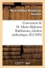 Conversion de M. Marie-Alphonse Ratisbonne, Relation Authentique Par M. Le Baron Th. de Bussieres (French, Paperback) - Renouard De Bussierre M T Photo