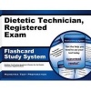 Dietetic Technician, Registered Exam Flashcard Study System - Dietitian Test Practice Questions and Review for the Dietetic Technician, Registered Exam (Cards) - Dietitian Exam Secrets Test Prep Photo