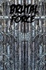 Brutal Force (Paperback) - Avery Findley Photo