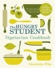 The Hungry Student Vegetarian Cookbook (Paperback) - Charlotte Pike Photo