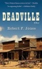 Deadville (Paperback) - Robert F Jones Photo