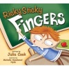 Ricky Sticky Fingers (Paperback) - Julia Cook Photo