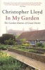 In My Garden - The Garden Diaries of Great Dixter (Paperback) - Christopher Lloyd Photo