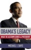 Obama's Legacy - What He Accomplished as President (Hardcover) - Michael I Days Photo