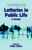 Lotteries in Public Life - A Reader (Paperback) - Peter Stone Photo