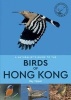 A Naturalist's Guide to the Birds of Hong Kong (Paperback) - Ray Tipper Photo