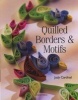 Quilled Borders and Motifs (Paperback) - Judy Cardinal Photo