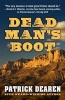 Dead Mans Boot (Hardcover) - Patrick Dearen Photo