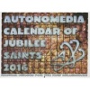 2016  Calendar of Jubilee Saints - Radical Heroes for the New Millennium! (Calendar) - Autonomedia Photo