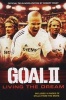 Goal 2 - Living The Dream (Paperback) - Robert Rigby Photo