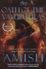 The Oath of the Vayuputras (Paperback) - Amish Tripathi Photo