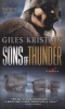 Sons of Thunder (Paperback) - Giles Kristian Photo