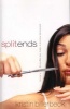 Split Ends - Sometimes the End is Really the Beginning (Paperback) - Kristin Billerbeck Photo