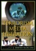 Terrorism, Media, Liberation (Paperback) - J David Slocum Photo