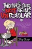 The Tweenage Guide to Not Being Unpopular (Paperback) - Jimmy Gownley Photo