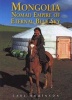 Mongolia - Nomad Empire of Eternal Blue Sky (Paperback) - Carl Robinson Photo