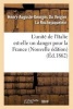 L'Unite de L'Italie Est-Elle Un Danger Pour La France (Nouvelle Edition) (French, Paperback) - La Rochejaquelein H A G Photo