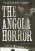 The Angola Horror - The 1867 Train Wreck That Shocked the Nation and Transformed American Railroads (Hardcover) - Charity Vogel Photo