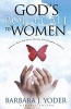 God's Bold Call to Women (Paperback) - Barbara J Yoder Photo