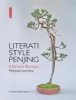 Literati Style Penjing - Chinese Bonsai Masterworks (Hardcover) - Zhao Qingquan Photo