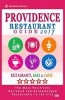 Providence Restaurant Guide 2017 - Best Rated Restaurants in Providence, Rhode Island - 400 Restaurants, Bars and Cafes Recommended for Visitors, 2017 (Paperback) - Russell B Bradlee Photo