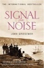 Signal and Noise (Paperback, New ed) - John Griesemer Photo