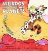 Weirdos from Another Planet (Paperback) - Bill Watterson Photo