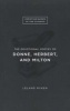 The Devotional Poetry of Donne, Herbert, and Milton (Paperback) - Leland Ryken Photo