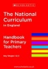 The National Curriculum in England - Handbook for Primary Teachers (Paperback) - Scholastic Photo