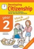 Developing Citizenship: Year 2 - Activities for Personal, Social and Health Education (Paperback) - Christine Moorcroft Photo