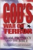 God's War On Terror - Islam, Prophecy And The Bible (Hardcover, 2nd) - Walid Shoebat Photo