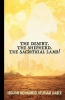 The Desert. the Shepherd. the Sacrificial Lamb! (Paperback) - MR Ibrahim Muhammad Heshaam Jaaber Photo