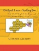 Geospell Latin - Spelling Bee Words - Over 37,000 Spelling Bee Words of Latin Origin (Paperback) - Chetan Reddy Photo