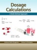 Dosage Calculations - A Multi-Method Approach (Hardcover) - Anthony P Giangrasso Photo