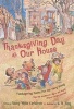 Thanksgiving Day at Our House - Thanksgiving Poems for the Very Young (Paperback, Original) - Nancy White Carlstrom Photo