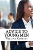 Advice to Young Men (Paperback) - William Cobbett Photo