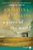 A Piece of the World (Large print, Paperback, large type edition) - Christina Baker Kline Photo