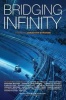 Bridging Infinity (Paperback) - Jonathan Strahan Photo