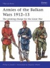 Armies of the Balkan Wars 1912-13 - The Priming Charge for the Great War (Paperback) - Philips Jowett Photo