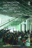 Globalization, Labor Export and Resistance - A Study of Filipino Migrant Domestic Workers in Global Cities (Paperback, New) - Ligaya Lindio McGovern Photo