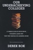 Our Underachieving Colleges - A Candid Look at How Much Students Learn and Why They Should be Learning More (Paperback, Revised edition) - Derek Bok Photo