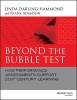 Beyond the Bubble Test - How Performance Assessments Support 21st Century Learning (Hardcover) - Linda Darling Hammond Photo